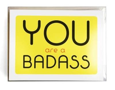 You Are a Badass(r) Notecards: 10 Notecards and Envelopes - Jen Sincero