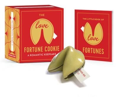 The Love Fortune Cookie: A Romantic Keepsake - Running Press