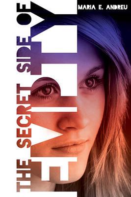 Secret Side of Empty - Maria E. Andreu