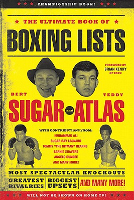 The Ultimate Book of Boxing Lists - Bert Randolph Sugar