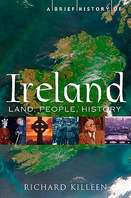 A Brief History of Ireland - Richard Killeen
