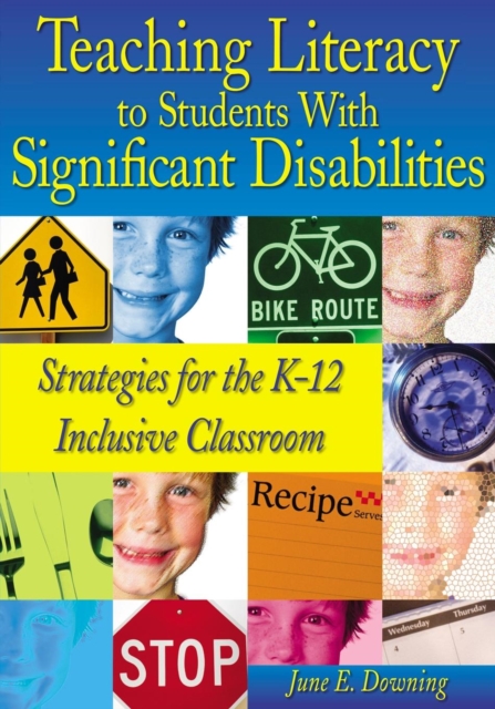 Coperta cărții 'Teaching Literacy to Students with Significant Disabilities: Strategies for the K-12 Inclusive Classroom - June E.'