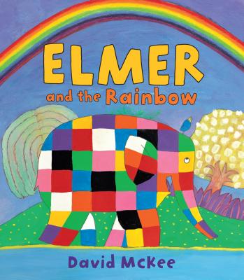 Elmer and the Rainbow - David Mckee