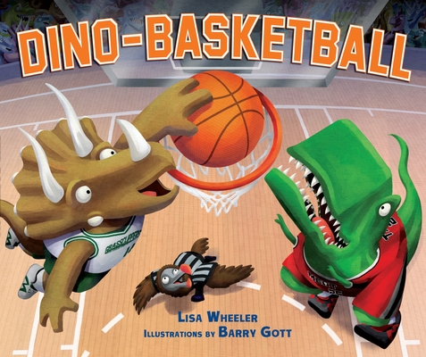 Dino-Basketball - Lisa Wheeler