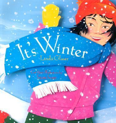 It's Winter! - Linda Glaser