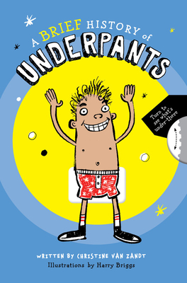 A Brief History of Underpants - Christine Van Zandt