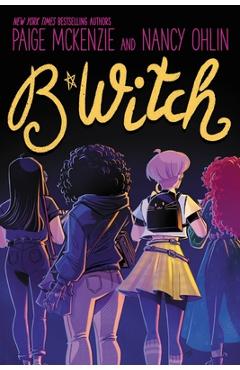 Coperta cărții 'B*witch - Paige Mckenzie'