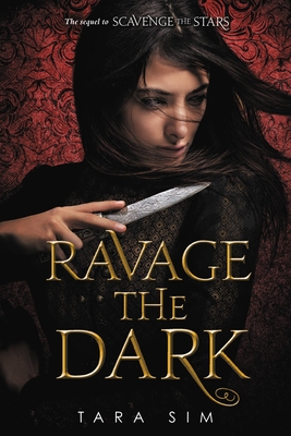 Ravage the Dark - Tara Sim