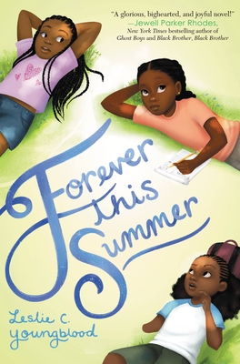 Forever This Summer - Leslie C. Youngblood
