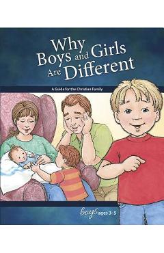 Poza produsului Why Boys and Girls Are Different: For Boys Ages 3-5 - Learning about Sex - Carol Greene