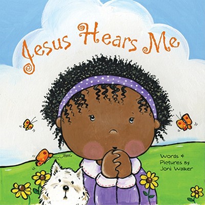 Jesus Hears Me - Joni Walker