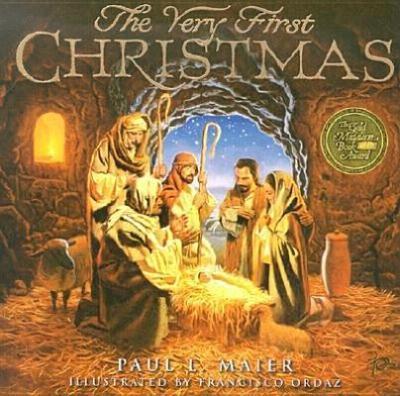 The Very First Christmas - Paul L. Maier