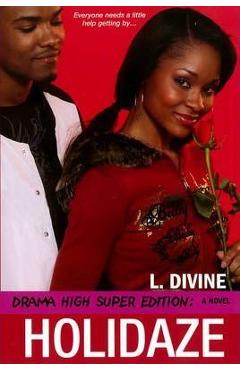 Coperta cărții 'Drama High: Holidaze - L. Divine'