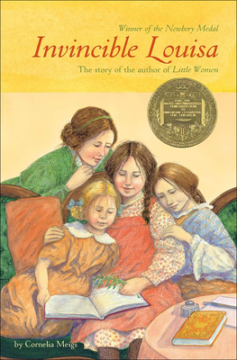 Coperta cărții 'Invincible Louisa: The Story of the Author of Little Women - Cornelia Meigs'