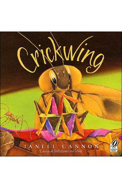 Coperta cărții 'Crickwing - Janell Cannon'