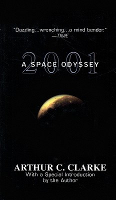 2001 A Space Odyssey - Arthur Charles Clarke