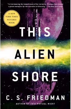 This Alien Shore - C. S. Friedman