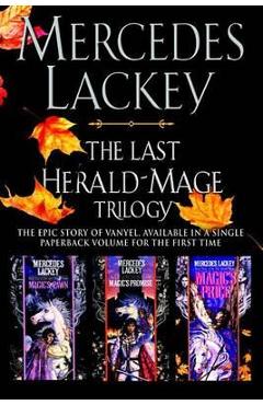 Poza produsului The Last Herald-Mage Trilogy - Mercedes Lackey