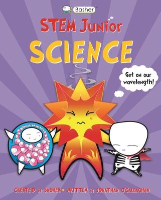 Basher Stem Junior: Science - Simon Basher