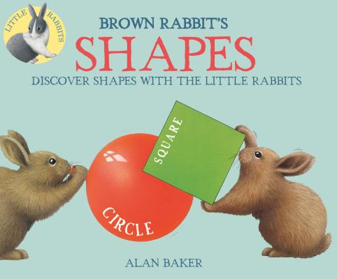 Brown Rabbit's Shapes - Alan Baker