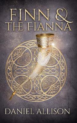 Finn & the Fianna - Daniel Allison