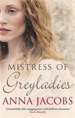 Mistress of Greyladies - Anna Jacobs