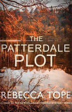 Coperta cărții 'The Patterdale Plot - Rebecca Tope'
