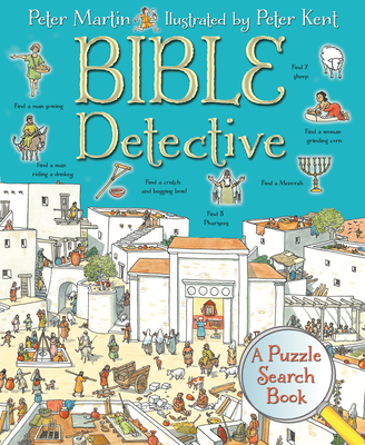 Bible Detective: A Puzzle Search Book - Peter Martin