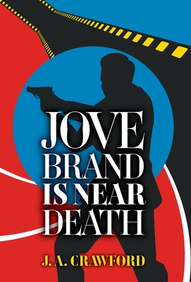 Jove Brand Is Near Death - J. A. Crawford