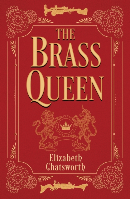 The Brass Queen - Elizabeth Chatsworth