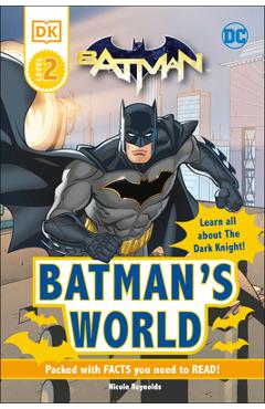 Coperta cărții 'DC Batman's World Reader Level 2: Meet the Dark Knight - Dk'