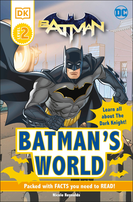 DC Batman's World Reader Level 2: Meet the Dark Knight - Dk