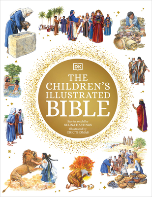 The Children's Illustrated Bible - Dk