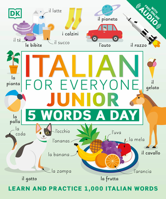 Italian for Everyone Junior: 5 Words a Day - Dk