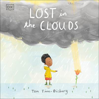 Lost in the Clouds: A Gentle Story to Help Children Understand Death and Grief - Dk