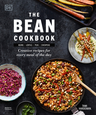 The Bean Cookbook: Creative Recipes for Every Meal of the Day - Tami Hardeman