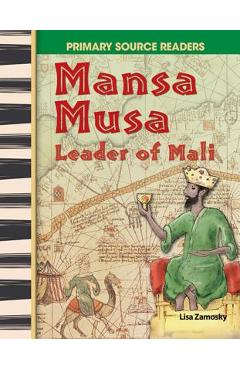 Coperta cărții 'Mansa Musa: Leader of Mali - Lisa Zamosky'