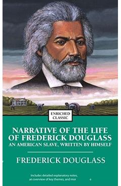 Poza produsului Narrative of the Life of Frederick Douglass: An American Slave, Written by Himself - Frederick Douglass