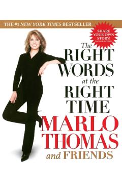 The Right Words at the Right Time - Marlo Thomas