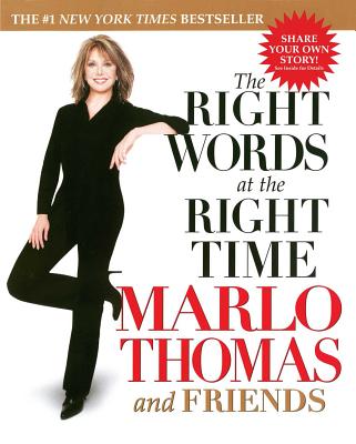 The Right Words at the Right Time - Marlo Thomas