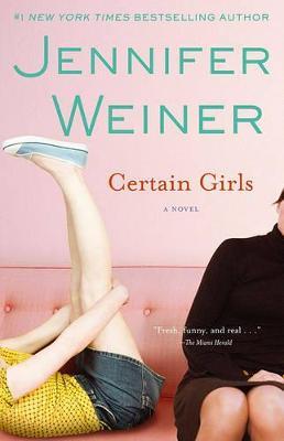 Certain Girls - Jennifer Weiner