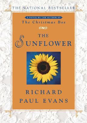 The Sunflower - Richard Paul Evans