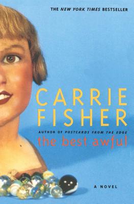 The Best Awful - Carrie Fisher