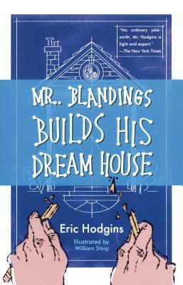 Mr. Blandings Builds His Dream House - Eric Hodgins