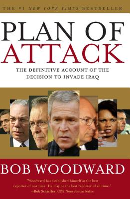 Plan of Attack - Bob Woodward