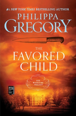 The Favored Child - Philippa Gregory