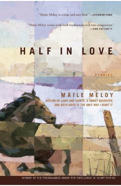 Half in Love - Maile Meloy
