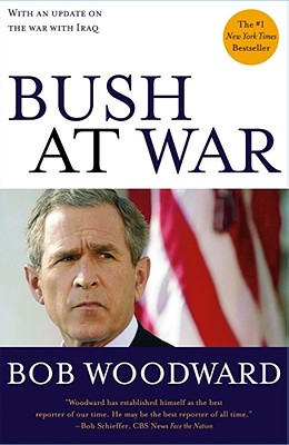 Bush at War - Bob Woodward