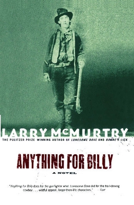 Anything for Billy - Larry Mcmurtry