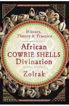 African Cowrie Shells Divination: History, Theory & Practice - Zolrak